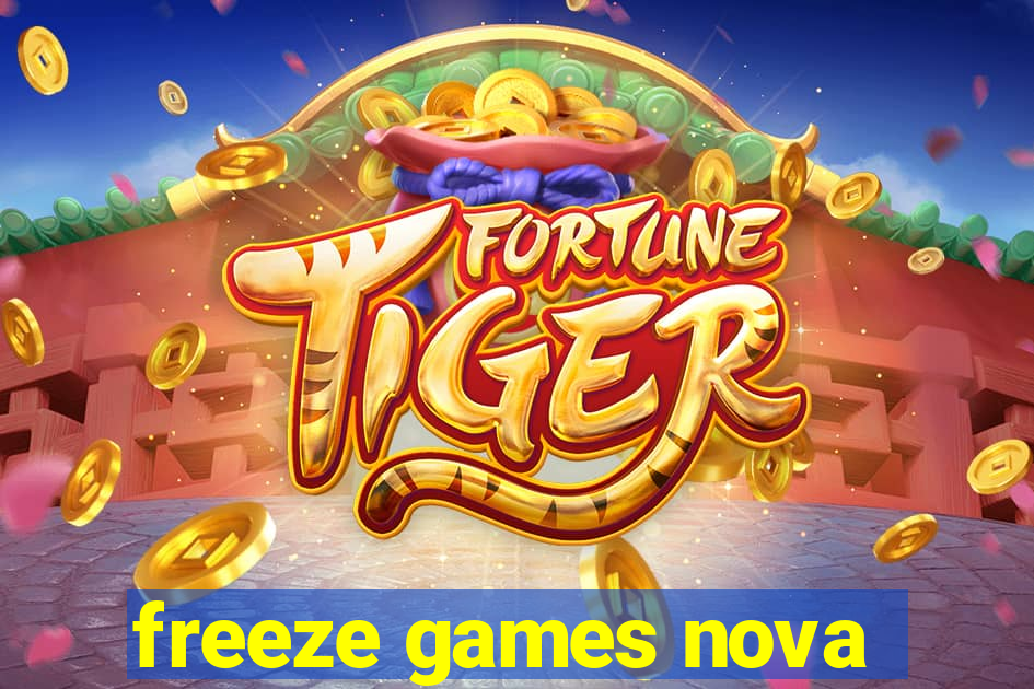 freeze games nova